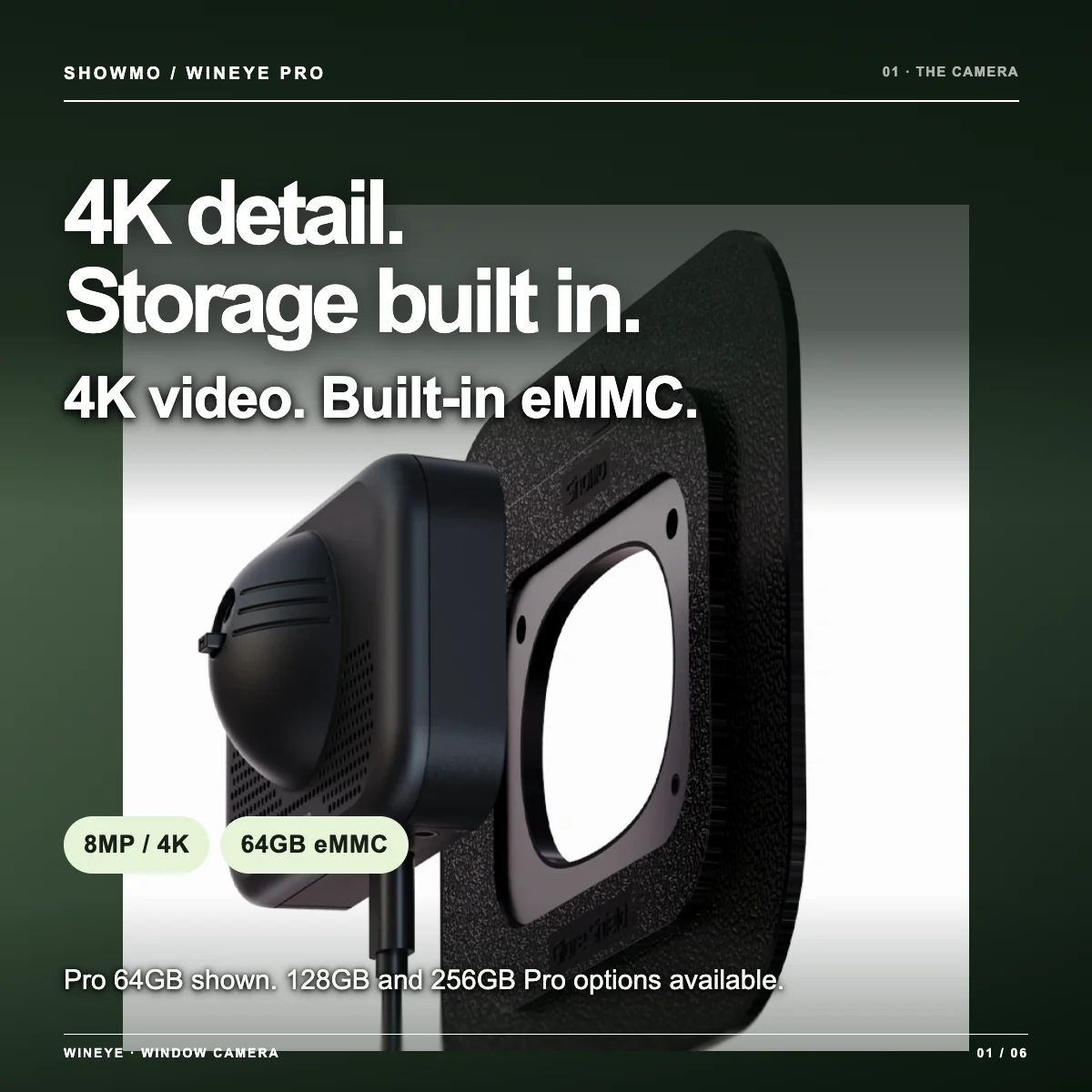 WinEye Pro window camera: 4K video and built-in eMMC storage